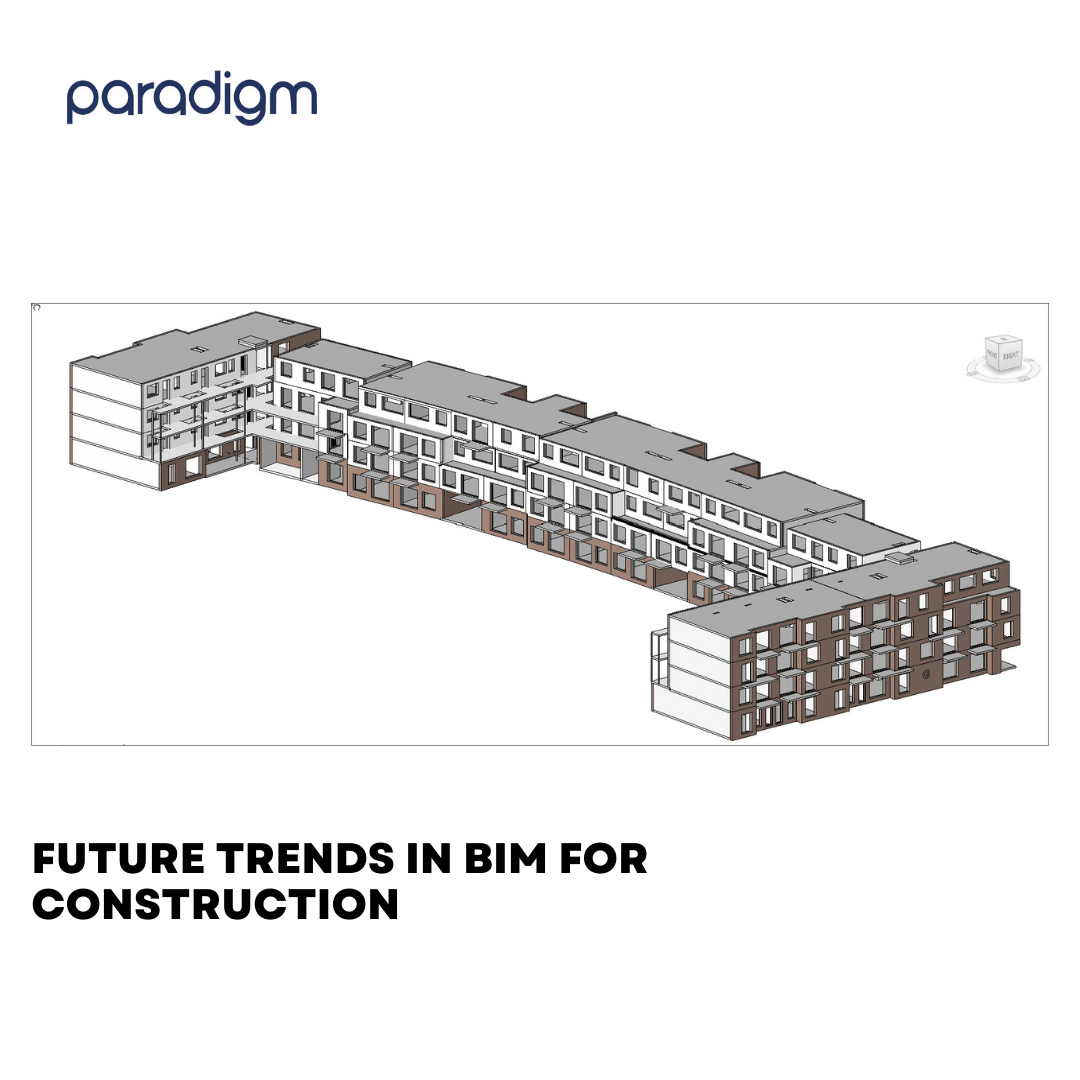 How BIM for Construction Is Revolutionising the Future?